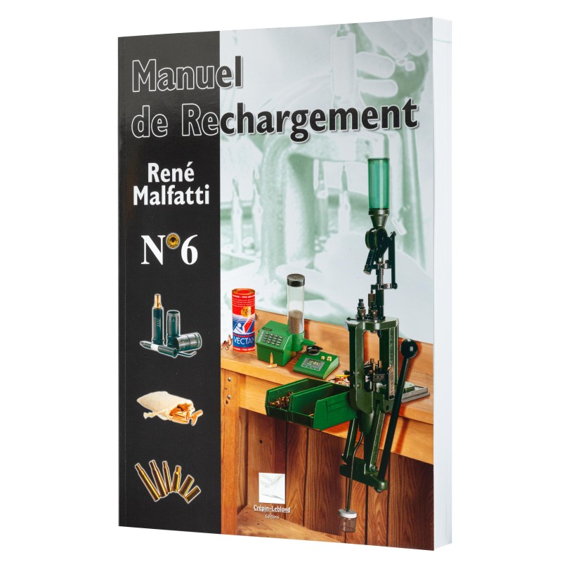 Manuel de rechargement Malfatti Numéro 6 Manuel de rechargement Malfatti Numéro 6
